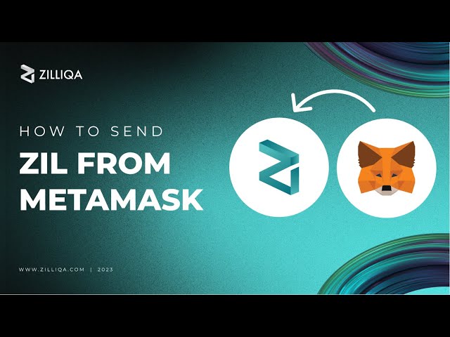 How to send ZIL from MetaMask to ZilPay