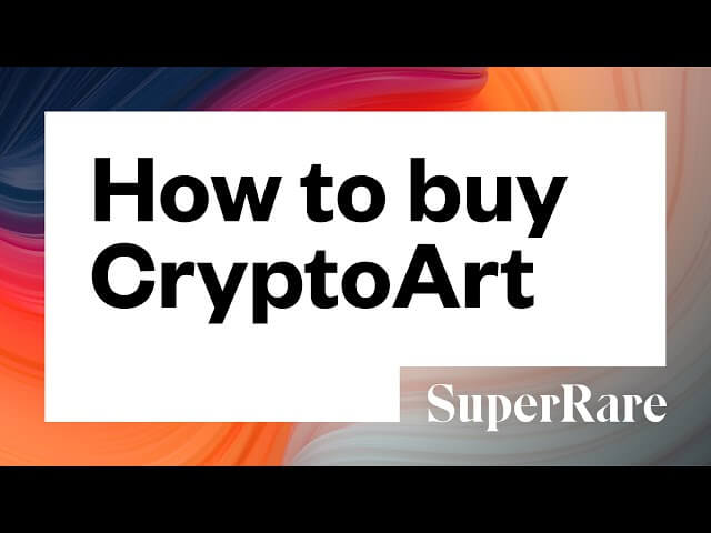 How to Buy CryptoArt (NFTs)