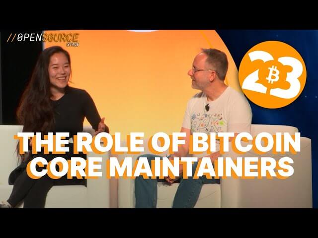 The Role of Bitcoin Core Maintainers & the Path Forward